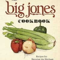 Big Jones Cookbook：食谱品尝区域南方烹饪的遗产