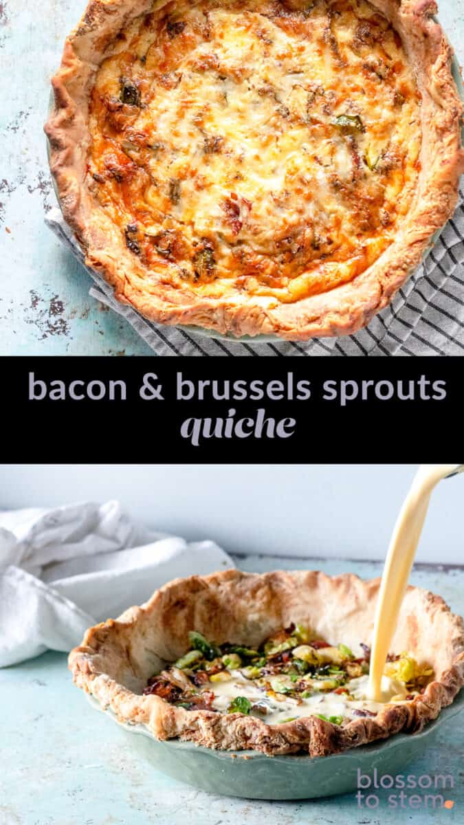 Bacon＆Brussels Sprouts Quiche