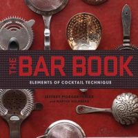The Bar Book: Elements of Cocktail Technique (Cocktail Book with Cocktail Recipes, Mixology Book for bar调酒)gydF4y2Ba
